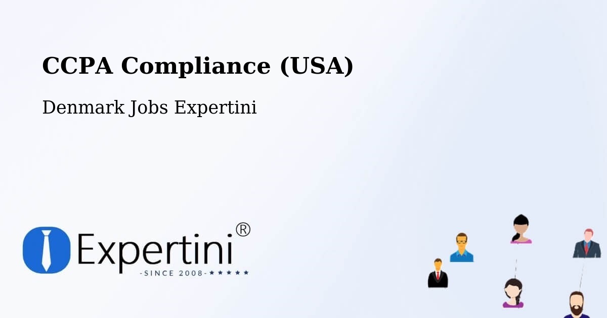 CCPA Privacy Rights & Compliance Notice – Ullerslev - Denmark Jobs Expertini