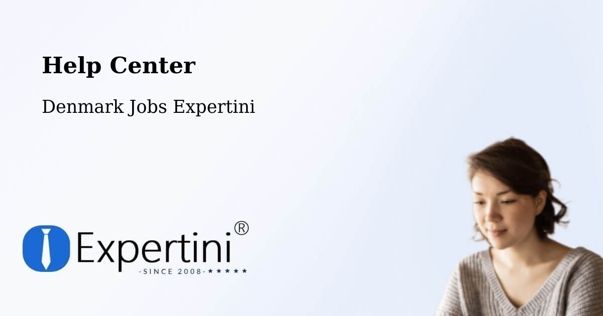 Help Center – Ullerslev - Denmark Jobs Expertini