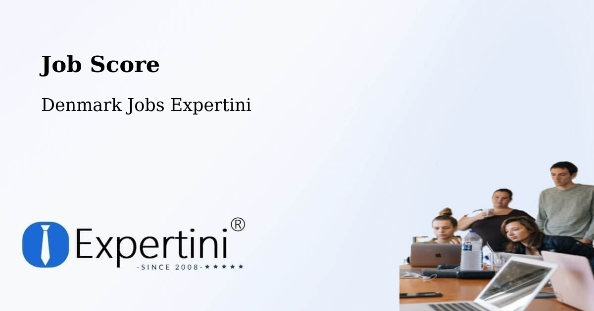 Job Score & Job Description Score Tool – Ullerslev - Denmark Jobs Expertini
